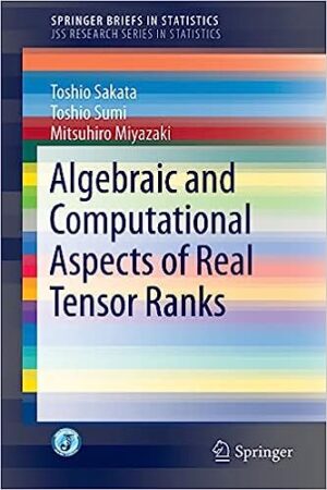 Algebraic and Computational Aspects of Real Tensor Ranks