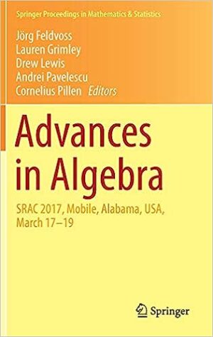 Advances in Algebra SRAC 2017 Mobile Alabama USA March 1719