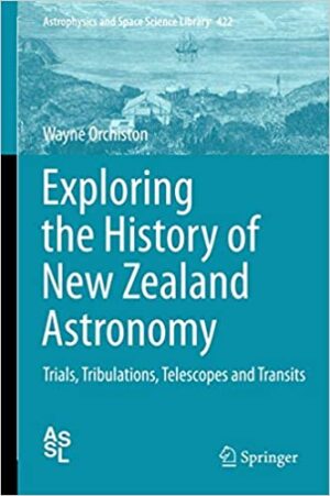 Exploring the History of New Zealand Astronomy