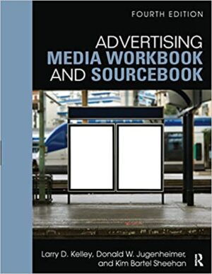 Advertising Media Workbook and Sourcebook 4th Edition