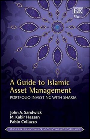 A Guide to Islamic Asset Management Portfolio Investing with Sharia
