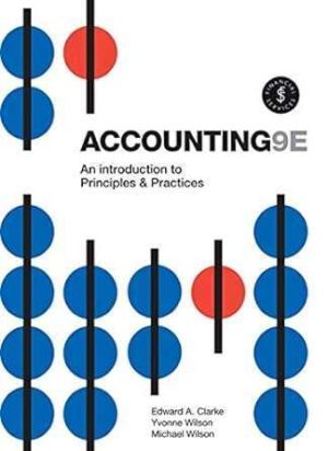 Accounting An Introduction to Principles and Practice 9th Edition