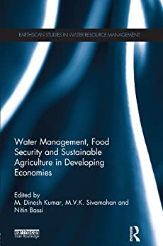 Water Management Food Security and Sustainable Agriculture in Developing Economies