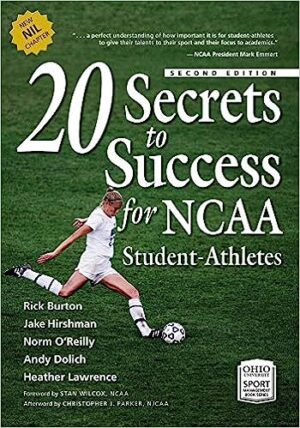 20 Secrets to Success for NCAA Student Athletes
