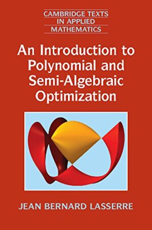 An Introduction to Polynomial and Semi Algebraic Optimization