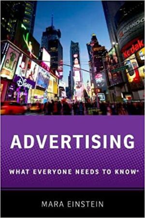 Advertising What Everyone Needs to Know