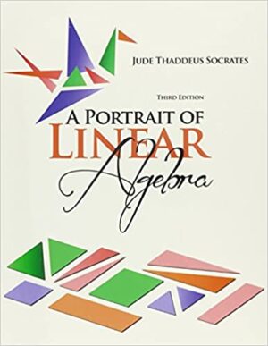 A Portrait of Linear Algebra 3rd Edition