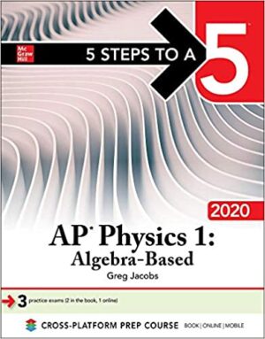 5 Steps to a 5 AP Physics 1 Algebra Based 2020