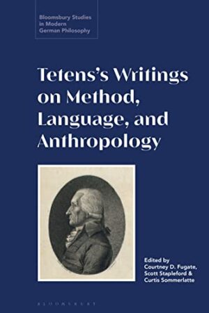 Tetenss Writings on Method Language and Anthropology