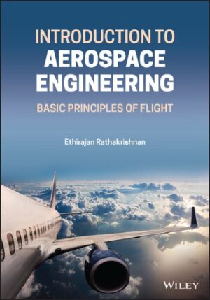 Introduction to Aerospace Engineering: Basic Principles of Flight