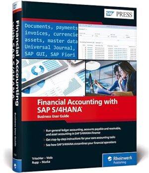 Financial Accounting with SAP S4HANA User Guide