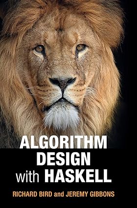 Algorithm Design with Haskell