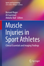Muscle Injuries in Sport Athletes Clinical Essentials and Imaging Findings